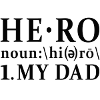 Hero My Dad Dictionary