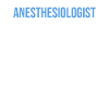 Anesthesiologist Gift | Anesthesiology Anesthesia