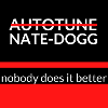 No Autotune Nate Dogg Design