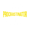 Procrastination Procrastination Étudiant procrastinateur