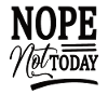 Nope. Not today
