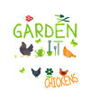 Chicken Gardener