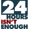 24hours isn't enough
