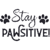 Stay PAWsitive