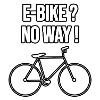 E-bike? No Way!