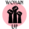 Woman up Feminist Feminism Gift
