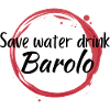 Save water drink Barolo