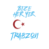 Bize her yer Trabzon