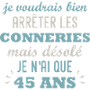 anniversaire 45 ans cadeau humour 45 ans homme