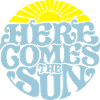 Here comes the sun
