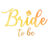 Bride To Be
