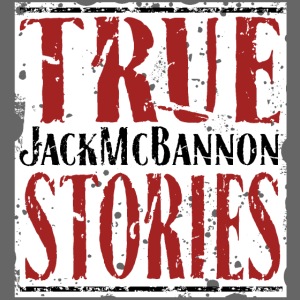 Jack McBannon - True Stories (RedWhiteBlack)