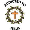Addicted to Jesus