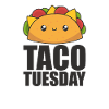 Happy Taco Tuesday - Mexican