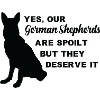 Yes our German Shepherds are