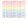 Neurodiversité Neurodiversity Rainbow TDAH