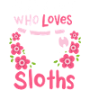 Sloth Sloth Lover