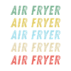 Air Fryer Repeating Text