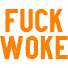 Fuck Woke