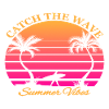 Catch the Wave Summer Vibes