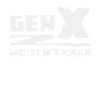 Generation X - We don't care
