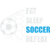 Eat sleep soccer repeat