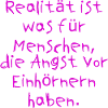 Angst vor Einhörnern.