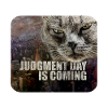 Judgment Day is Coming