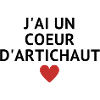 J'AI UN COEUR D'ARTICHAUT