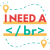 I Need a br - Break