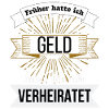Lustiger Spruch zum Thema Geld und Ehe