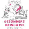 Ich liebe deinen Po