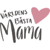 The world's best Mama