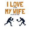 I love my Wife Padel Paddle Tennis Paddleball
