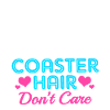 Roller coaster hair