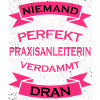 Praxisanleiterin perfekt Spruch