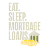 Eat Sleep Mortgage Loans