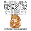 Ist so ein Hamster Ding