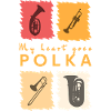 My heart goes Polka