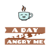 Blague Cool Drôle déclaration Café