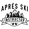 Après Ski Instructor