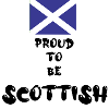 'Proud To Be Scottish'
