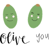 Olive Handlettering Saying