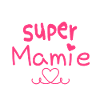super mamie