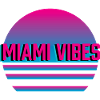 MIAMI VIBES
