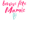 bonne fête mamie
