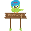 Owl MAN CAVE