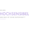 Ich bin Hochsensibel und was ist deine Superkraft?