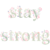 stay strong