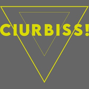 CIURBISS!